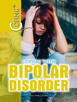 cover image of Coping with Bipolar Disorder
